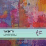 cover: Vade Smyth - Savoury Spoils