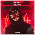 cover: Storm K - Tell You