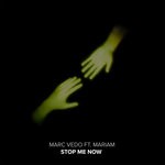 cover: Mariam - Stop Me Now