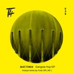 cover: Mat.theo - Gangsta Hop EP