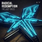 cover: Radical Redemption - The Last Bass