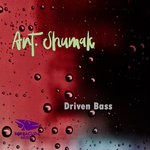 cover: Ant. Shumak - Driven Bass