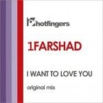 cover: 1farshad - I Want To Love You