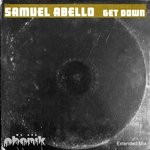 cover: Samuel Abello - Get Down (Extended Mix)