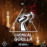 cover: Chemical Gorilla - The ReFix EP