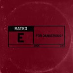 cover: Enok - Rated E For Dangerous?