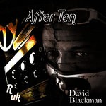 cover: David Blackman - After Ten