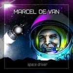 cover: Marcel De Van - Space Driver