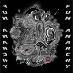 cover: Fun Anarchy - Fun Anarchy (Mixes)