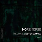 cover: R.e.l.o.a.d. - Acid For Dummies