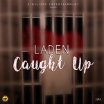 cover: Laden - Caught Up