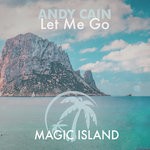 cover: Andy Cain - Let Me Go