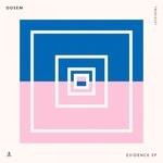 cover: Dosem - Evidence EP