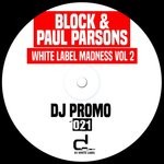 cover: Adri Blok|Paul Parsons - White Label Madness Vol 2 (Extended Mix)