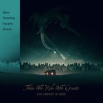 cover: Those Who Ride With Giants|Those Who Ride - The Comfort Of Home (Slow Dancing Society Remix)