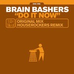 cover: Brain Bashers - Do It Now