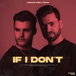 cover: Magnus Foss|Milos - If I Don't (Explicit)