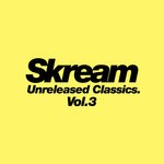 cover: Skream - Unreleased Classics Vol 3