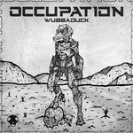 cover: Wubbaduck - Occupation