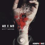 cover: Wb X Mb - Exit Wound (Original Mix)