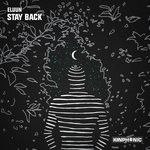 cover: Eluun - Stay Back (Original Mix)