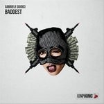 cover: Gabriele Giudici - Baddest (Original Mix)