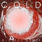 cover: Schwizzle - Cold (B-Dizzy Remix)