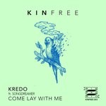 cover: Kredo - Come Lay With Me (Original Mix)