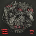 cover: Various - We Are Kin Vol 1