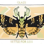 cover: Glaze - Settle For Less