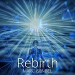 cover: Marc Isenbel - Rebirth