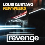 cover: Louis Gustavo - Few Weeks