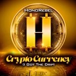 cover: Honorebel - CryptoCurrency (I Got The Drip)