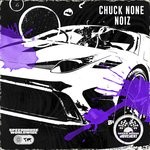 cover: Chuck None - Noiz