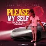 cover: Warchild - Please My Self