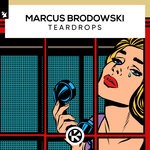 cover: Marcus Brodowski - Teardrops