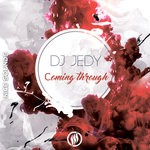 cover: Dj Jedy - Coming Through