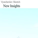 cover: Vyacheslav Sketch - New Insights