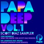 cover: The Layabouts|Tony Momrelle - PAPA DEEP Vol 1 (Scott Diaz Sampler)