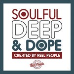 cover: Various - Soulful Deep & Dope