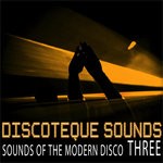 cover: Various - Discoteque Sounds Two (Sounds Of The Modern Disco)