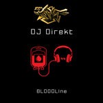 cover: Dj Direkt - BLOODLIne