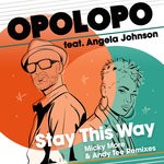 cover: Andy Tee|Angela Johnson|Micky More|Opolopo - Stay This Way