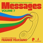 cover: Frankie Feliciano|Various - Papa Records & Reel People Music present Messages Vol 7