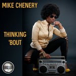 cover: Mike Chenery - Thinking 'Bout