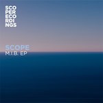 cover: Scope - M.I.B. EP