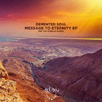 cover: Demented Soul - Message To Eternity EP