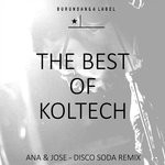 cover: Koltech - Ana & Jose (Remix)