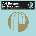 cover: Aki Bergen - Into My Soul (Full Intention Remix)