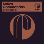 cover: Saliva Commandos - Brazican